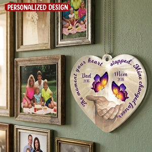 The Moment Your Heart Stopped, Mine Changed Forever Custom Memorial Ornament
