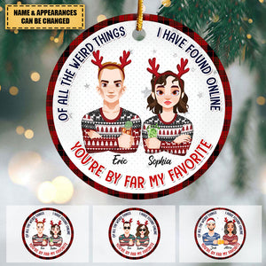 You Are By Far My Favourite - Personalized Custom Ceramic Ornament - Christmas Gift For Couple, Wife, Husband