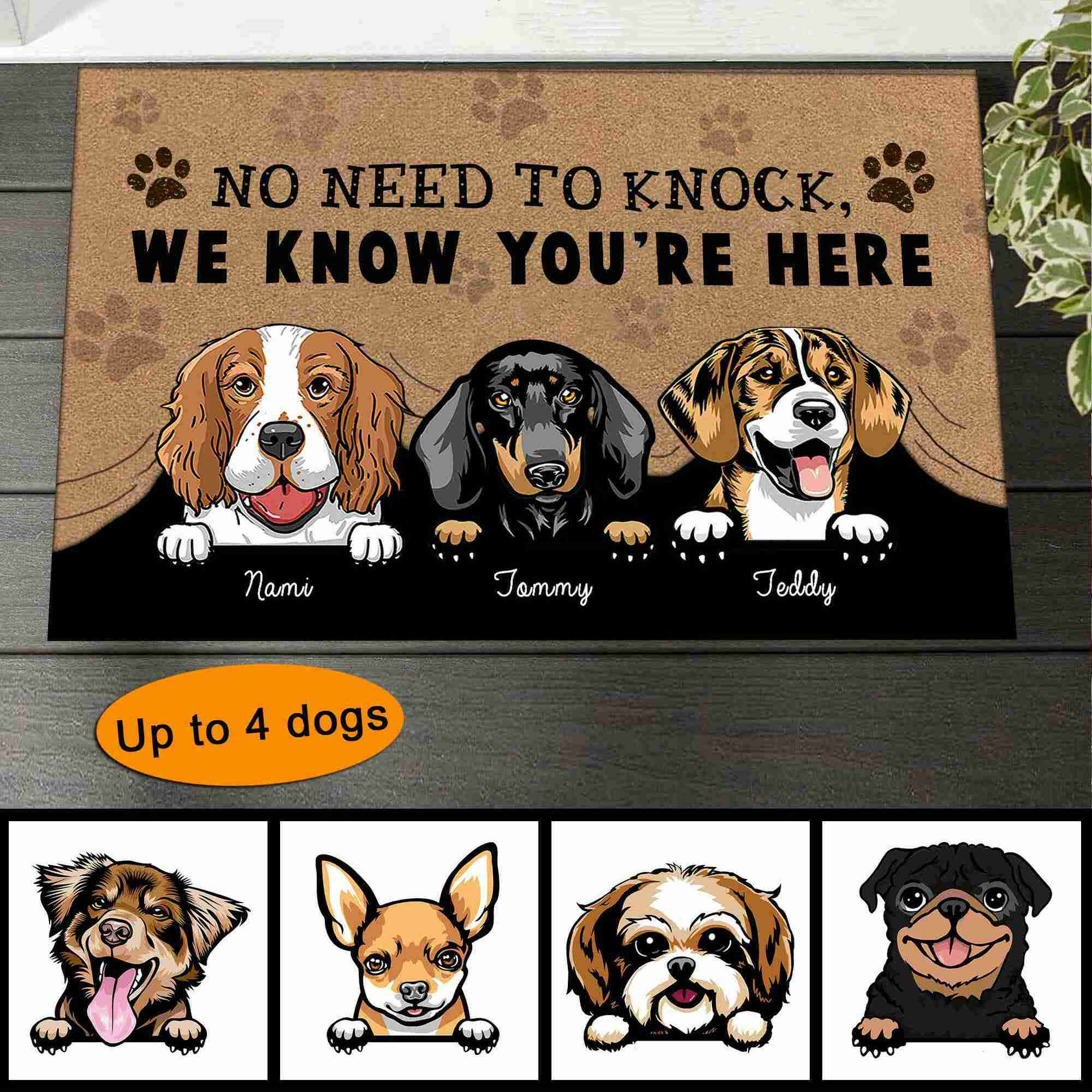 No Need To Knock We Know You Are Here, Personalized Dog Doormat
