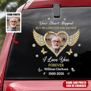 Custom Photo I Love You Forever Memorial Car Sticker