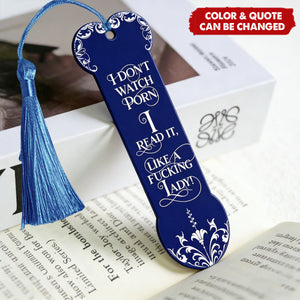 Funny Gifts For Smut Reading Lovers - Custom Acrylic Bookmark