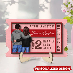 True Love Story Ticket Personalized 2-Layer Wooden Plaque, Gifts for Couple, Friends
