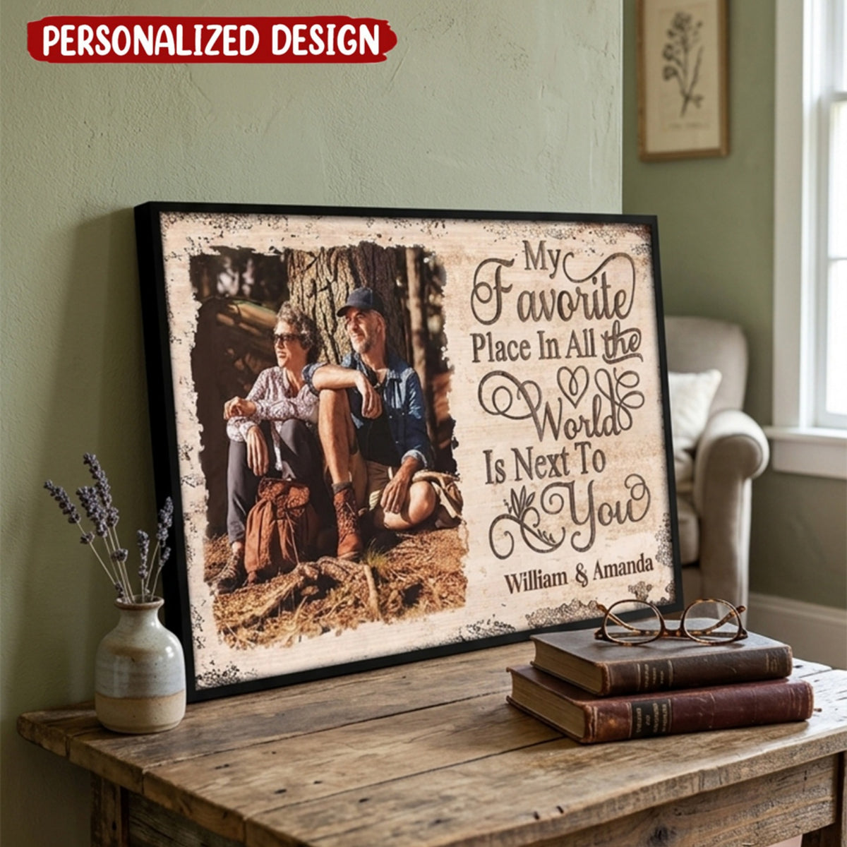 Next To You Is One Of My Favorite Places To Be - Upload Image - Personalized Horizontal Poster
