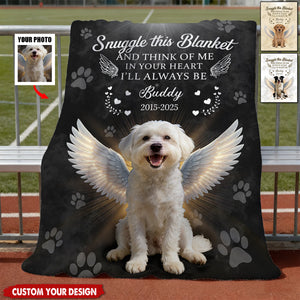 Snuggle This Blanket And Think Of Me - Personalized Angel Dog Memorial Photo Custom Blanket