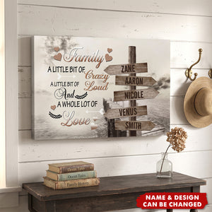 Family A Little Bit Of Crazy - Personalized Canvas - Gift For Family