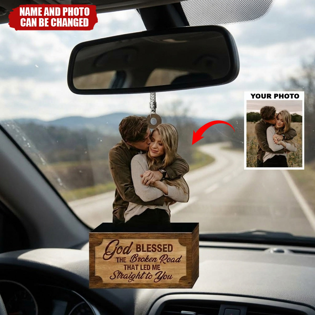 Personalized Car Hanging Ornament - Gift For Couple - God Blessed The Broken Road Led Me Straight To You