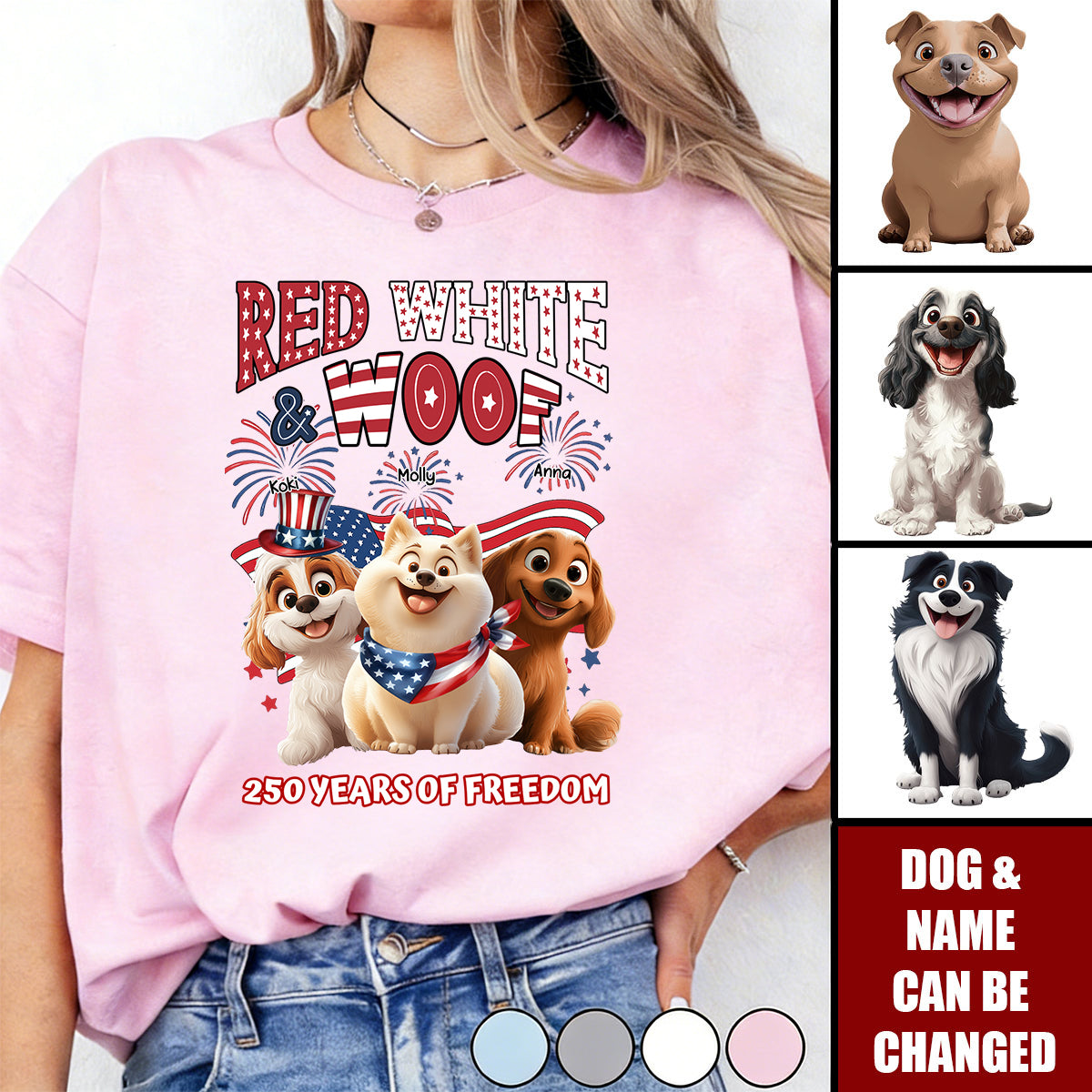 Red White Woof 250 Years Of Freedom - Personalized Shirt