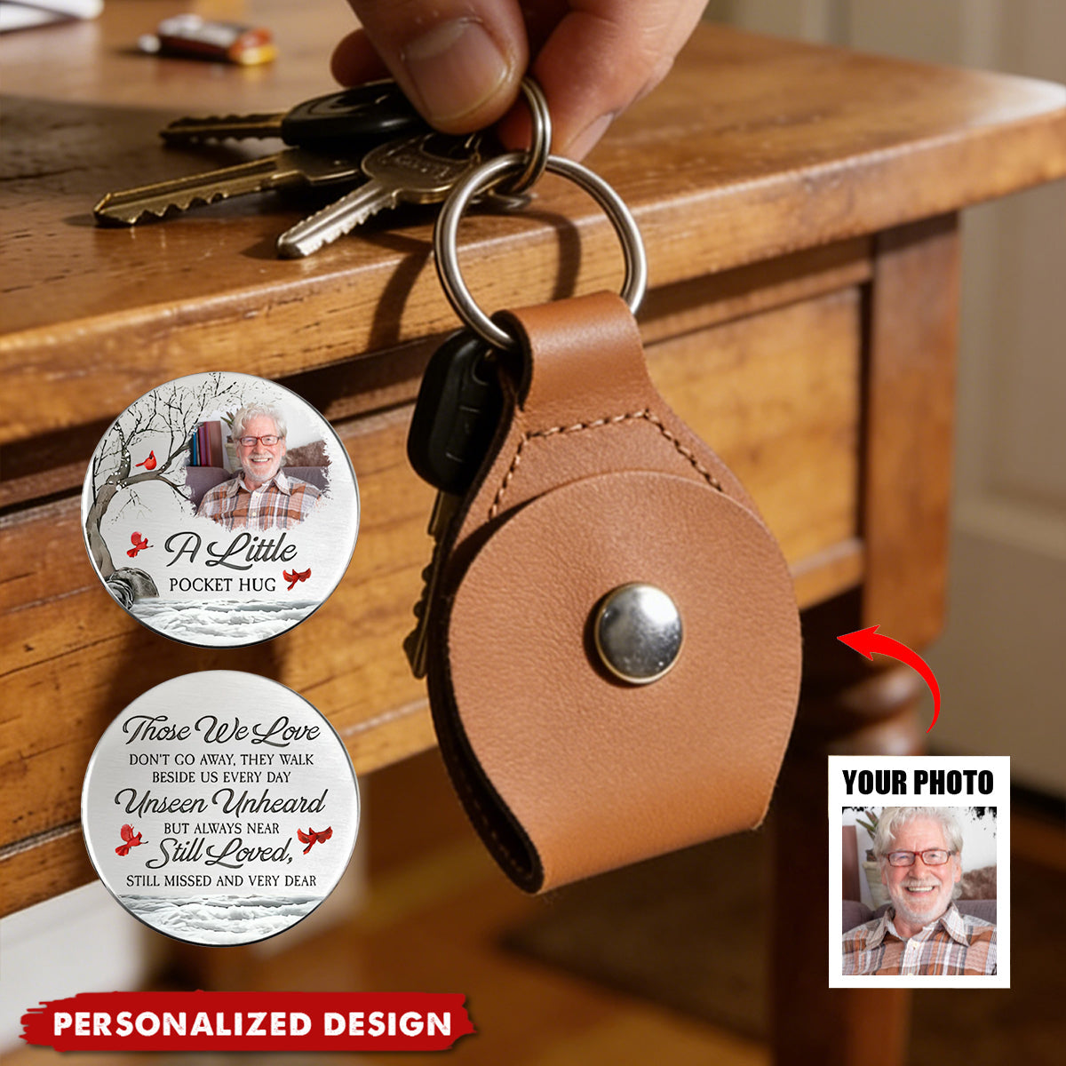 Those We Love Don't Go Away Memorial Gifts - Personalized Leather Pocket Hug Keychain