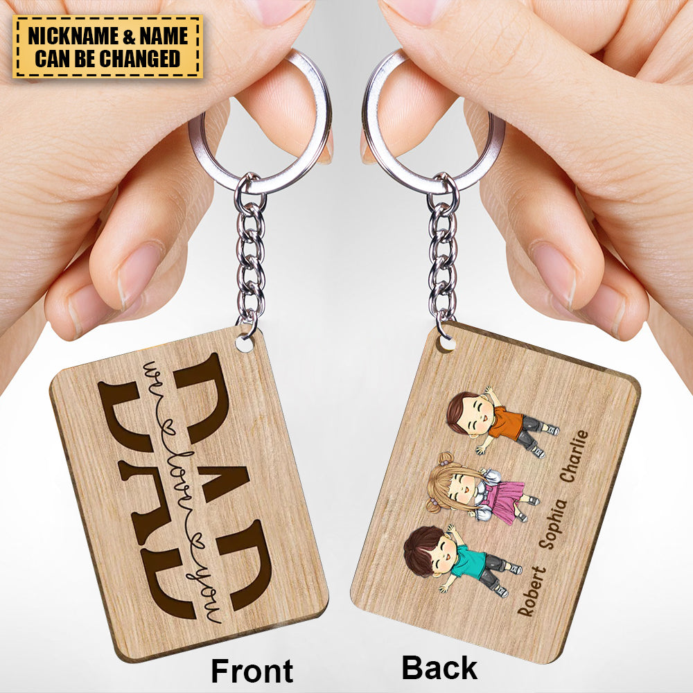 Best Dad Ever Happy Doll Kids Happy Father‘s Day Personalized Wooden Keychain