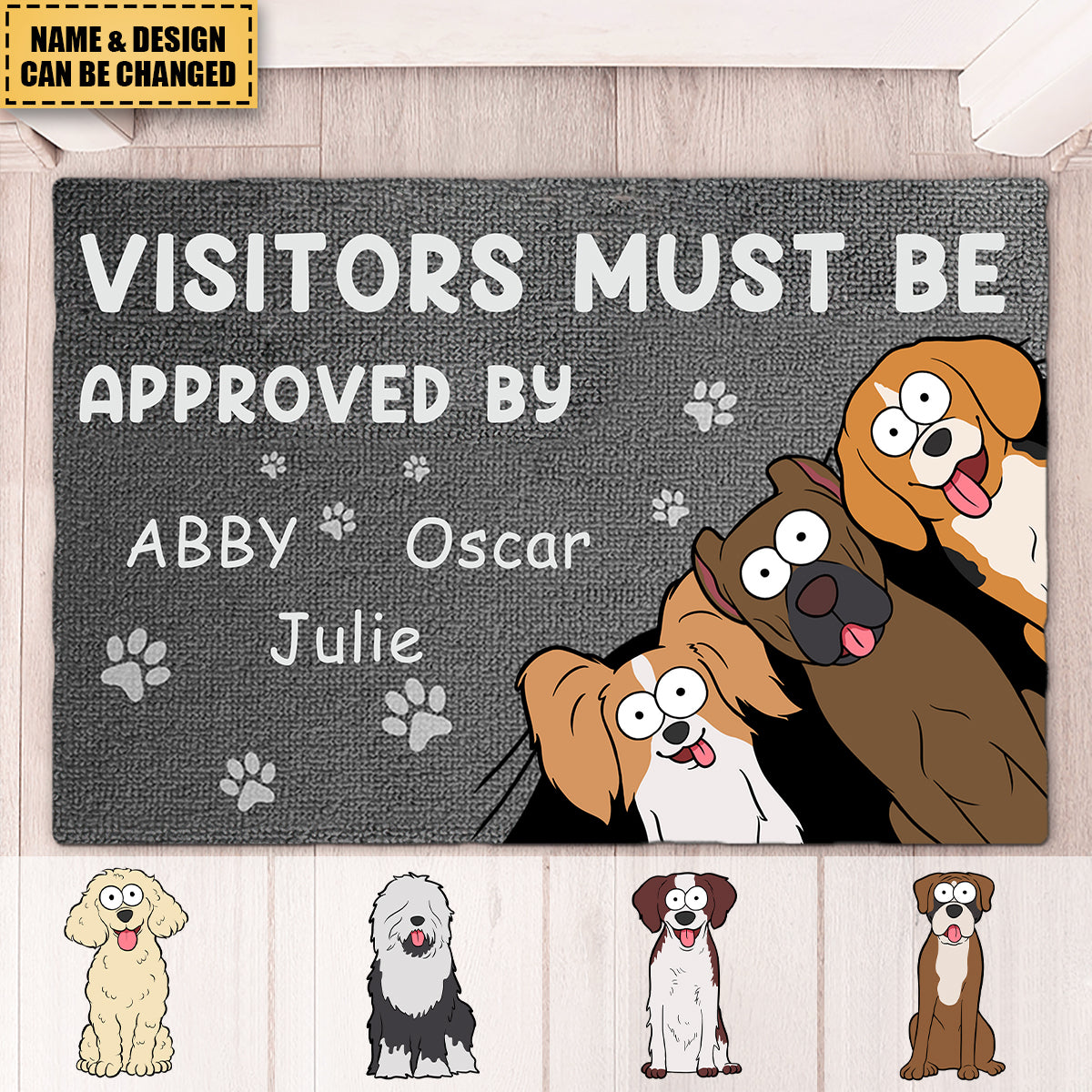Welcome Humans! Our Doormat Is Pet Approved - Dog Personalized Custom Home Decor Decorative Mat