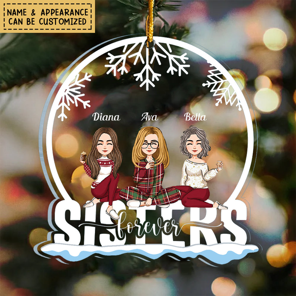 Sisters Forever - Personalized Custom Shaped Acrylic Ornament