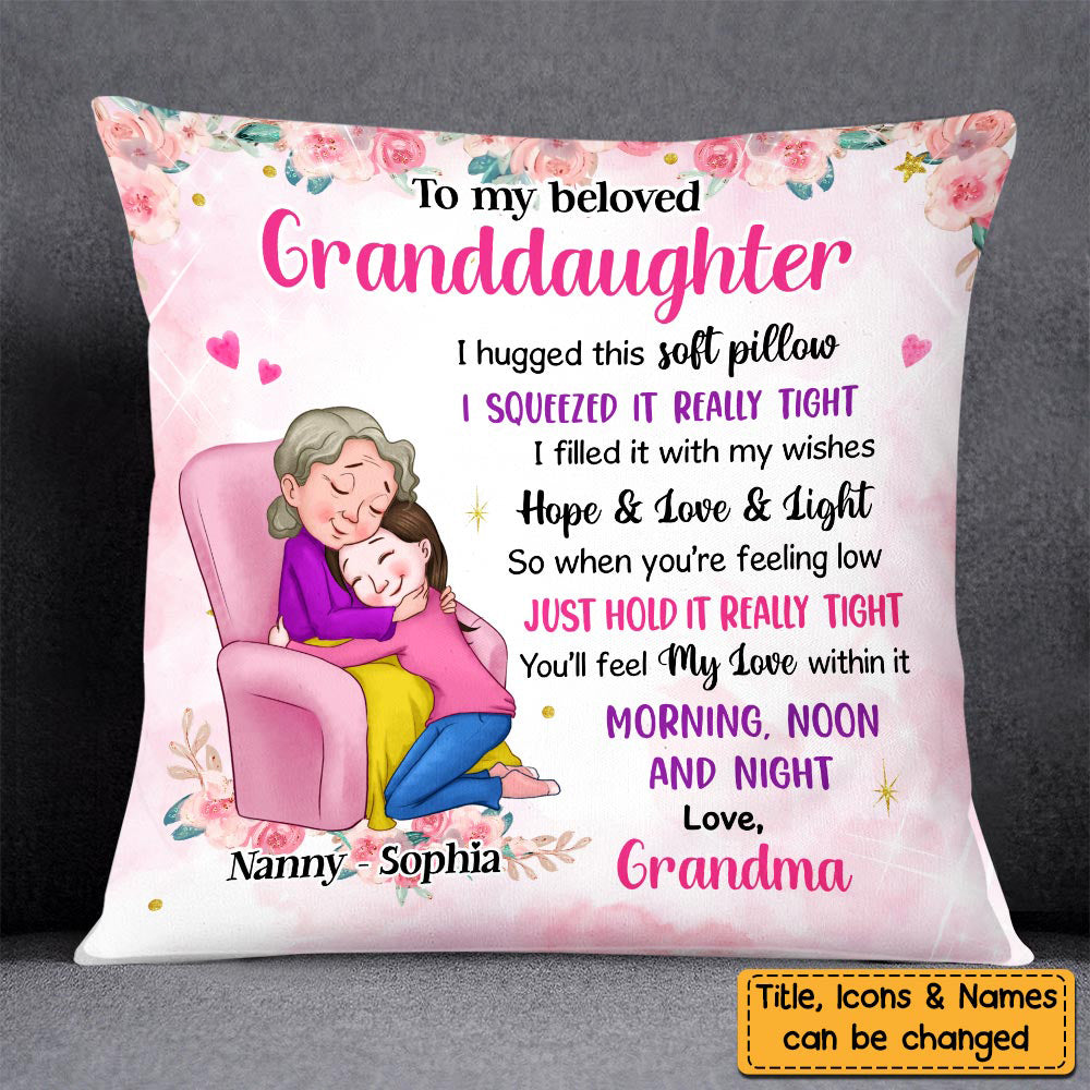 Granddaughter Hug This Pillow