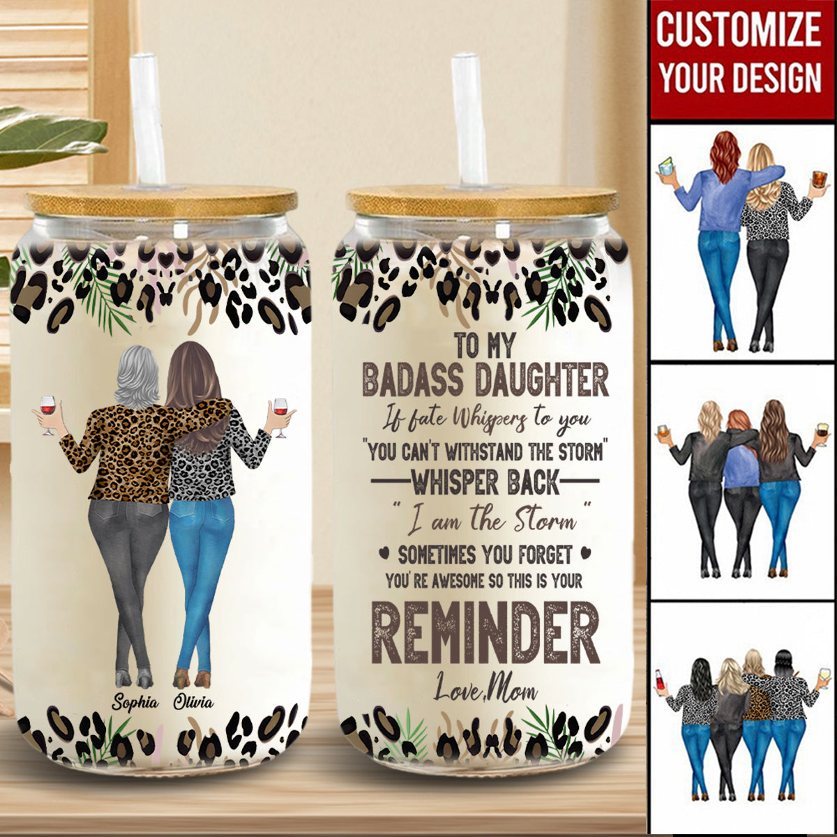 To My Daughter Whisper Back I Am The Storm - Personalized Clear Glass Can