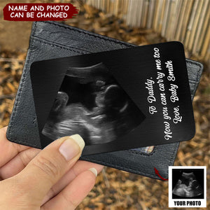 Now You Can Carry Me Too - Personalized Photo Stainless Steel Card