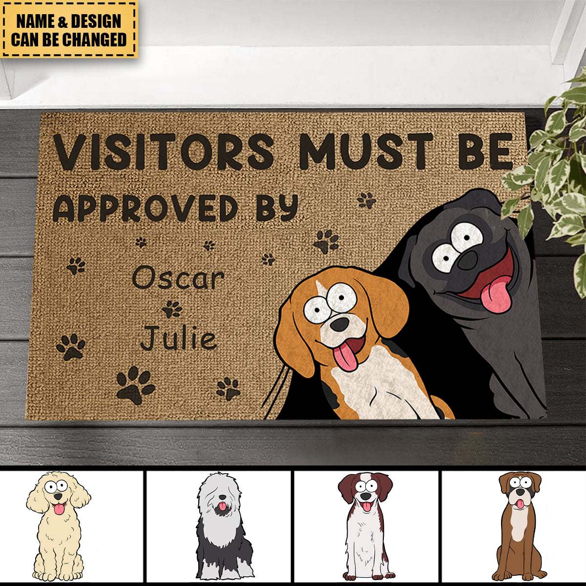 Welcome Humans! Our Doormat Is Pet Approved - Dog Personalized Custom Home Decor Decorative Mat