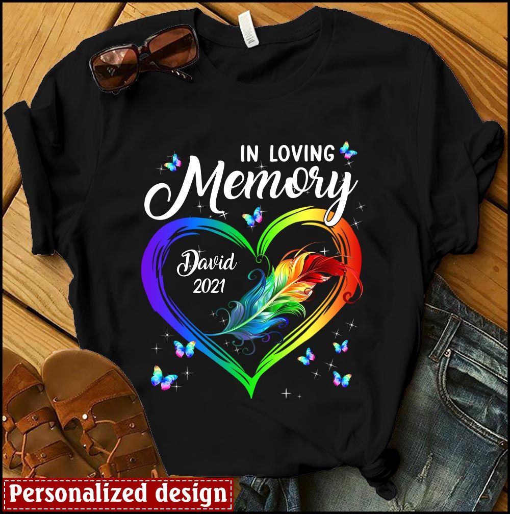 In Loving Memory Heart Feather Butterfly Memorial Custom Gift T-shirt