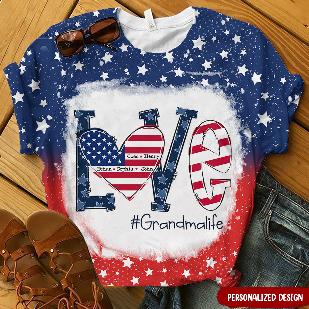 Love Grandmalife 4th July American Flag Personalized 3D T-shirt
