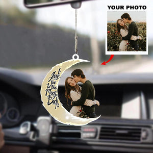 Personalized Car Hanging Ornament - Gift For Couple - I Love You To The Moon And Back