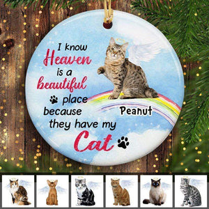 I Know Heaven Is A Beautiful Place Cats Rainbow Memorial Personalized Circle Ornament